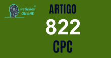Art 822 do CPC » Jurisprudência Atualizada «
