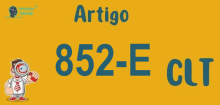 Art 852-E da CLT » Jurisprudência Atualizada «