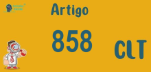 Art 858 da CLT » Jurisprudência Atualizada «