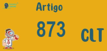 Art 873 da CLT » Jurisprudência Atualizada «