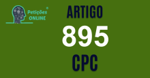 Art 895 do CPC » Jurisprudência Atualizada «