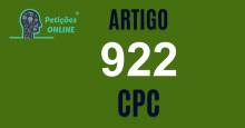 Art 922 do CPC » Jurisprudência Atualizada «