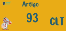 Art 93 da CLT » Jurisprudência Atualizada «