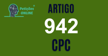 Art 942 do CPC » Jurisprudência Atualizada «