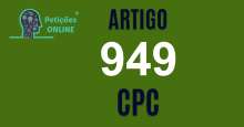 Art 949 do CPC » Jurisprudência Atualizada «