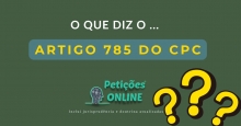 Artigo 785 do CPC ?