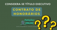 Contrato de honorários é título executivo extrajudicial ?