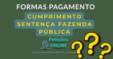  Formas de pagamento realizadas pela Fazenda Pública