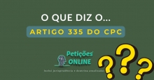 O que diz o artigo 335 do CPC ? Prazo Contestação