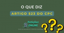 O que diz o artigo 523 do CPC