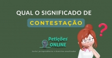 O que é Contestação no Processo ?