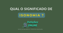 O que é Isonomia ? 