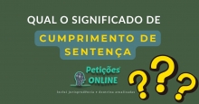 Significado de Cumprimento de Sentença Guia Completo