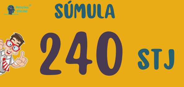 Súmula 240 STJ