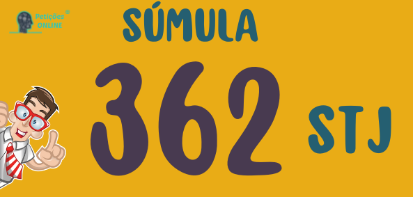 Súmula 362 do STJ