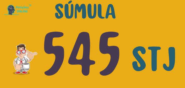 súmula 545 stj